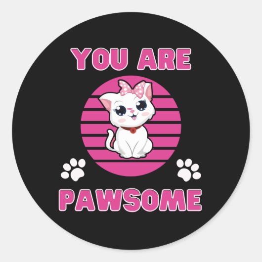 Je bent Pawsome Button Ronde Sticker (Voorkant)