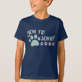 Je bent Pawsome! T-shirt (Voorkant)