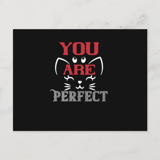 Je bent perfect briefkaart (Voorkant)