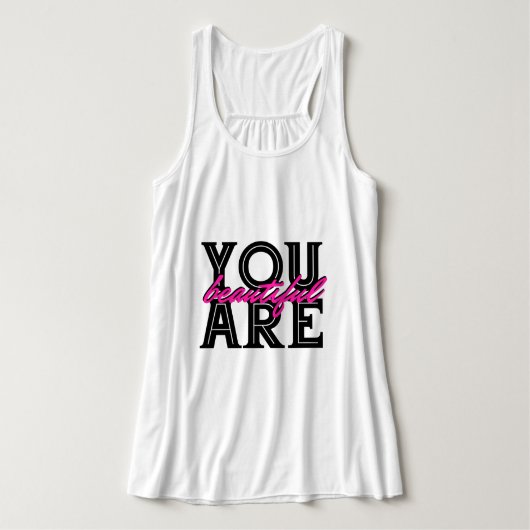 Je bent prachtig Inspirerend Tanktop (Design voorkant)