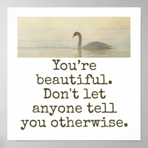 Je bent prachtig - Mooie prijsopgave Poster