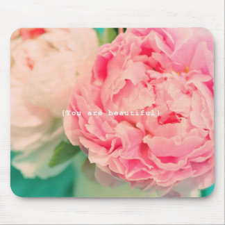 Je bent prachtig muismat