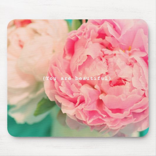 Je bent prachtig muismat (Voorkant)