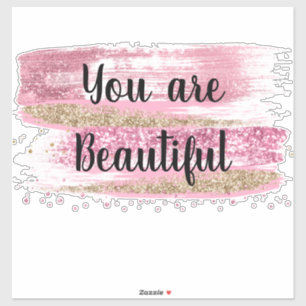 Je bent prachtig roze glitter sticker