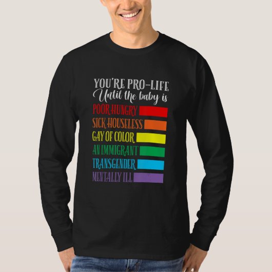 Je bent Pro Life Kleding T-shirt (Voorkant)