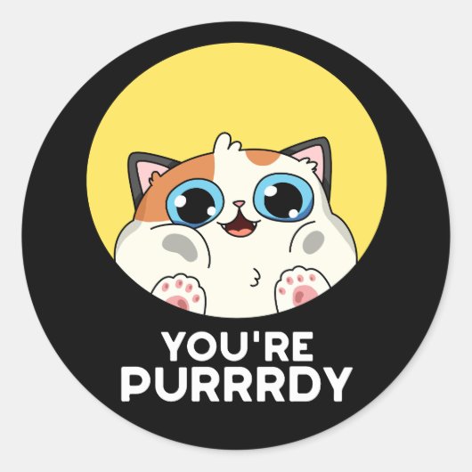 Je bent Purrdy Funny Cat Pun Dark BG Ronde Sticker (Voorkant)