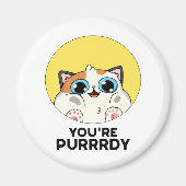 Je bent Purrdy Funny Cat Pun Magneet (Voorkant)