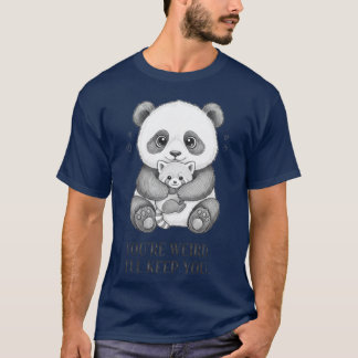 Je bent raar, ik hou je Funny panda T-shirt
