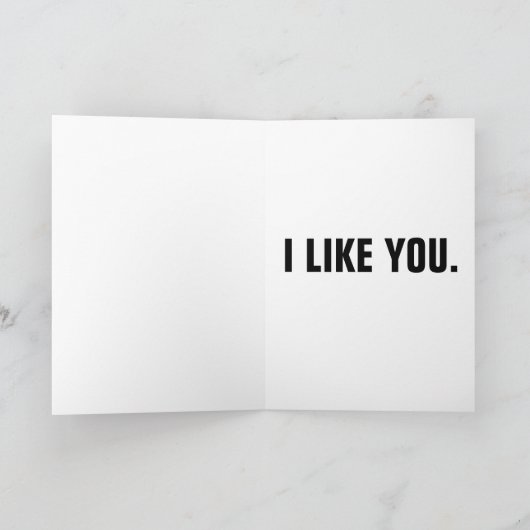 JE BENT RAAR IK HOU VAN JE ROMANCEKAARTEN KAART (Binnen)