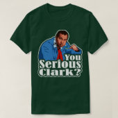 Je bent serieus grappig kerstvakantie neef Eddie T-shirt (Design voorkant)