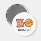 Je bent Snew Funny Sewing Pun Magneet (Voorkant / Achterkant)