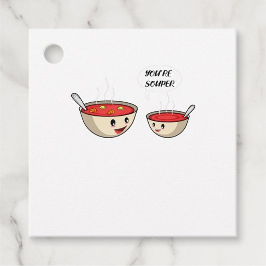 Je bent Souper Cook en Soup Lover Bedankjes Labels (Voorkant)