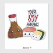 Je bent Soy Amazing Kawaii Sushi Maki Rolls Sticker (Vel)