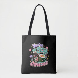 Je bent Soy Geweldig – Mooie Kawaii Sushi & Sojasa Tote Bag