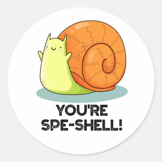 Je Bent Spe-shell Grappig Slakken Pun  Ronde Sticker (Voorkant)