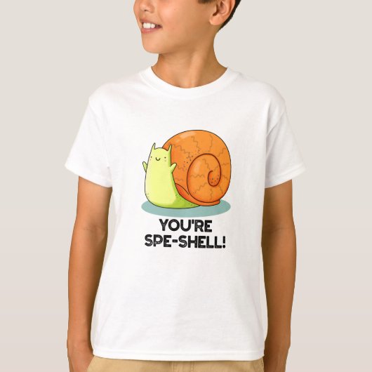 Je bent Spe-shell Grappige Slakkenlol T-shirt (Voorkant)