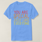 Je bent speciaal1 t-shirt (Design voorkant)
