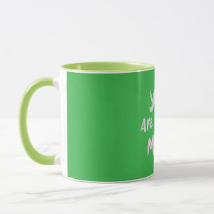 Je bent speciaal Moeder Groene Typografie Mok met 