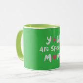 Je bent speciaal Moeder Groene Typografie Mok met  (Voorkant links)