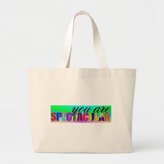 Je bent spectaculair grote tote bag (Voorkant)