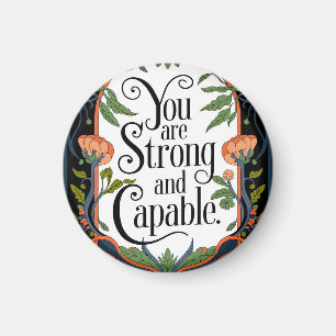 Je bent sterk en capabel Inspirerend quote Magneet