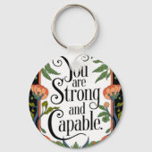 Je bent sterk en capabel Inspirerend quote Sleutelhanger (Voorkant)