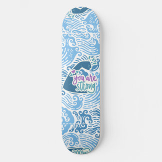 Je bent sterk Oceaan Thema Persoonlijk Skateboard