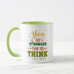 Je bent sterker dan je denkt groene koffie Mok