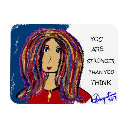 JE BENT STERKER DAN JE DENKT MAGNEET (Horizontaal)