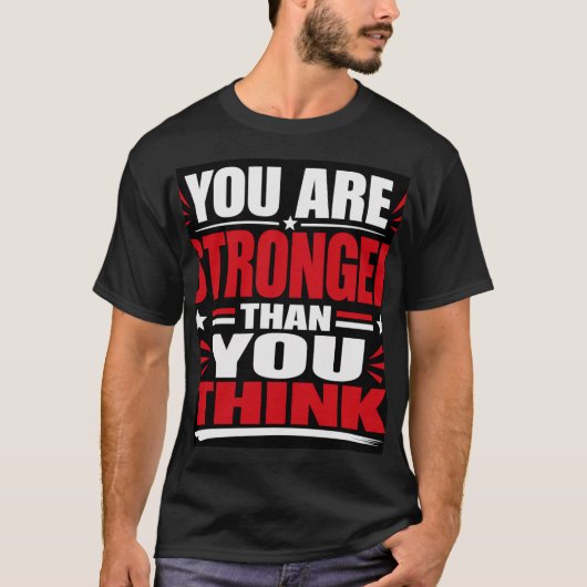 Je bent sterker dan je denkt t-shirt (Voorkant)