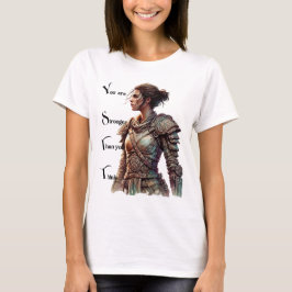 Je bent sterker dan je denkt t-shirt