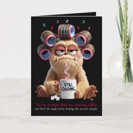 Je bent sterker dan mijn ochtendkoffie, grappig  kaart