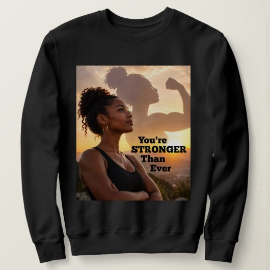 Je bent sterker dan ooit trui (Design voorkant)