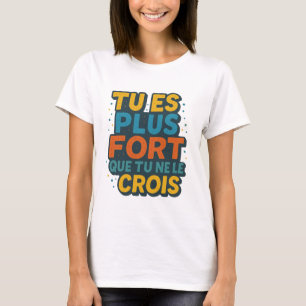 Je bent sterker dan... t-shirt