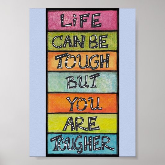 Je Bent Sterker - Leuk, Inspirerende Kunst Poster (Voorkant)