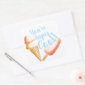 Je bent super cool ijs vierkante sticker (Envelop)