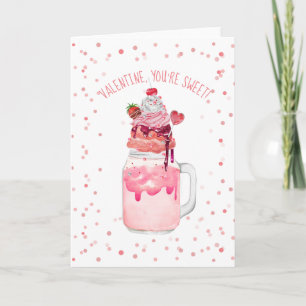 Je bent Sweet Valentijn Love Snoep Crazy Milkshake Kaart