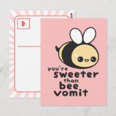 Je bent Sweeter dan Bee Vomit Briefkaart (Voorkant / Achterkant)