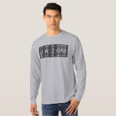 Je bent te geweldig UR2 GR8 T-shirt (Voorkant volledig)