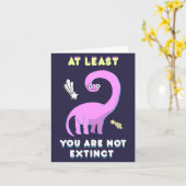 Je bent tenminste niet uitgestorven, dinosaurusver kaart (Gele Bloem)