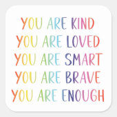 Je bent tevreden met vun regenboogpositieve beving vierkante sticker (Voorkant)