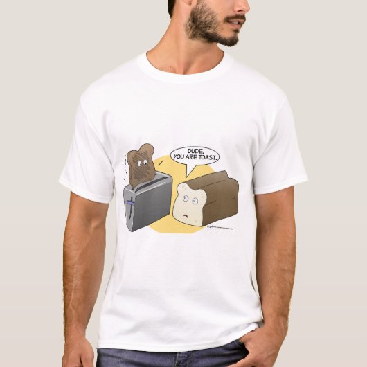 Je bent toast t-shirt (Voorkant)