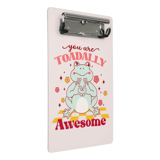 "Je bent totaal Geweldige" | Schattigee kikkerbrok Mini Klembord (Schuin)