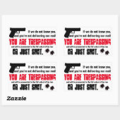 Je bent Tresspassing en zal worden Shot sticker te (Vel)