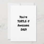 Je bent Turtle-y Geweldige Papa Flat Kaart (Achterkant)