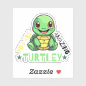 Je bent Turtley Amazing Schattigee Turtle Puns Sticker (Vel)