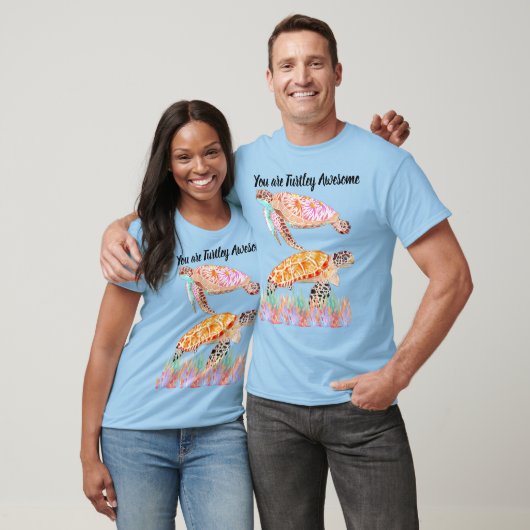 Je bent Turtley Geweldig T-shirt (Unisex)