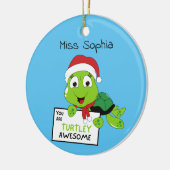 Je bent Turtley Geweldige Funny Turtle Puns Blue Keramisch Ornament (Links)