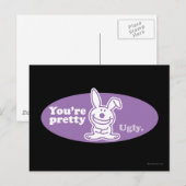 Je bent  Ugly Briefkaart (Voorkant / Achterkant)