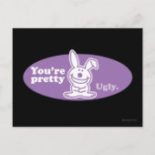Je bent  Ugly Briefkaart (Voorkant)
